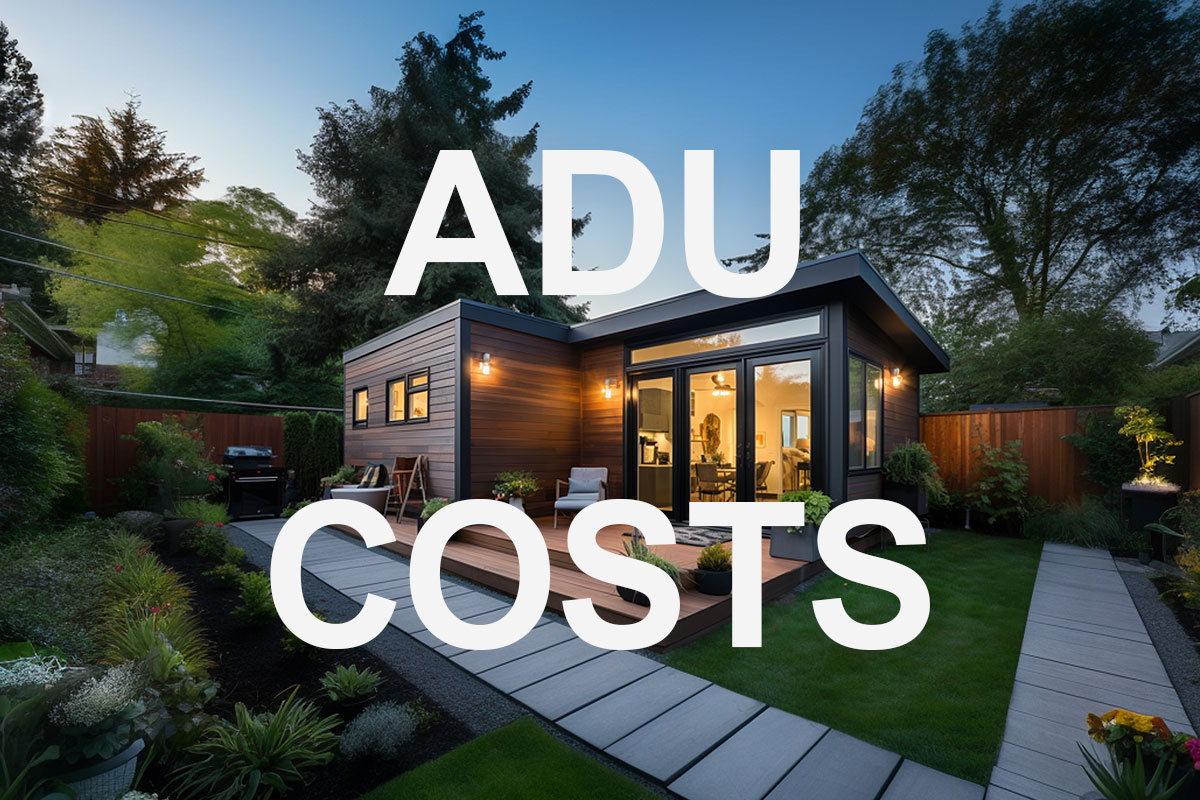 ADU Cost In 2023: Detailed ADU Development Cost Breakdown